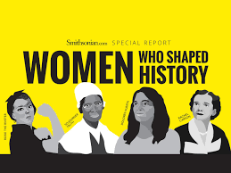 Women Who Shaped History | History | Smithsonian Magazine